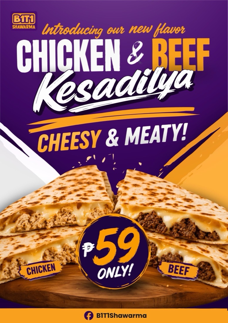 Chicken and Beef Kesadilya poster: cheesy and meaty, 59 pesos only